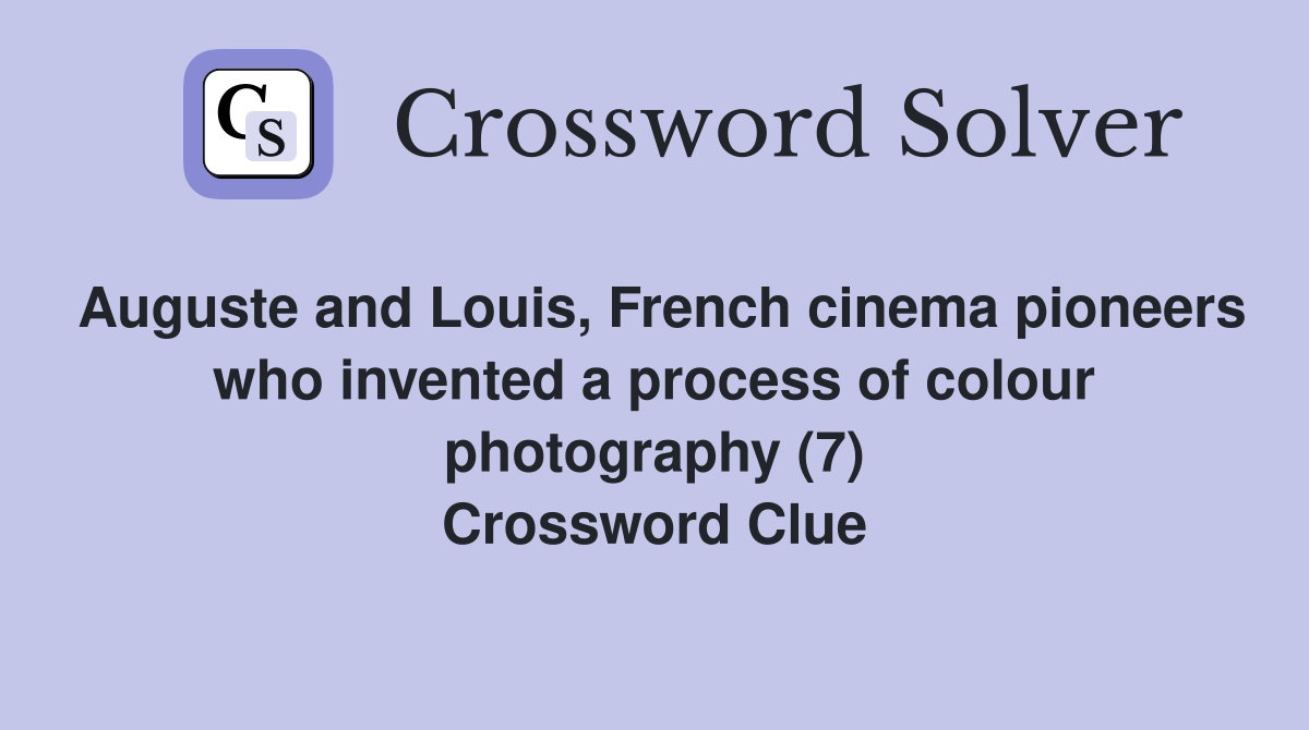 Auguste and Louis, French cinema pioneers who invented a process of
